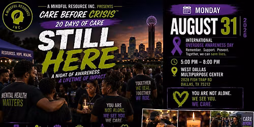 Still Here: A Night of Awareness | International Overdose Awareness Day