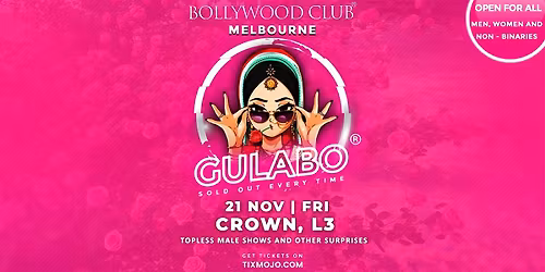 Bollywood Club Presents GULABO at Crown, Melbourne