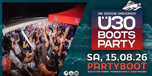 Die gro\u00dfe Dresdner \u00dc30 Bootsparty
