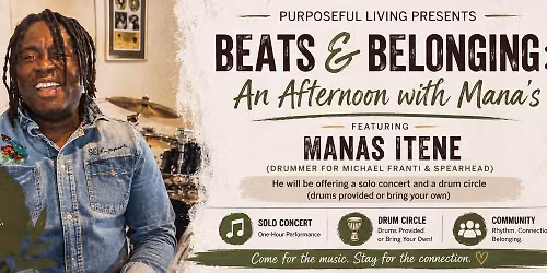 Beats & Belonging: An Afternoon with Manas (Michael Franti & Spearhead)