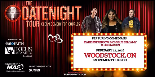 The DATENIGHT Tour | Woodstock, Ontario - Sun. Feb 22, 2026 6:00pm - 8:00pm