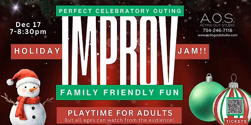 AOS Holiday Improv Jam & Adult Play \u2013  South Charlotte!