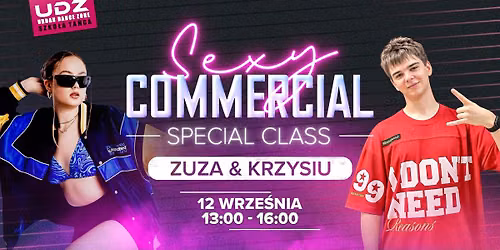 \ud83d\udca5 SEXY COMMERCIAL SPECIAL CLASS \ud83d\udca5 | Zuza & Krzysiu | 12.09