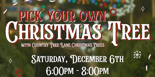 \ud83c\udf84 Country Lane Christmas Tree Farm Pop-Up