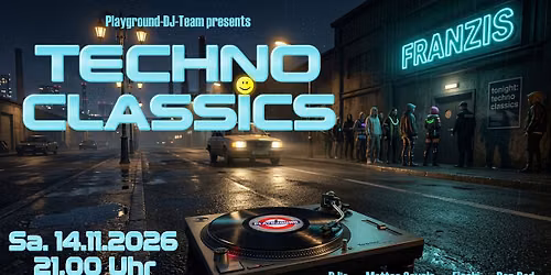 Techno Classics pres. by Playground-DJ-Team