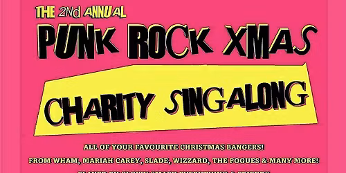 2nd Annual Punk Rock Charity Xmas Sing-along