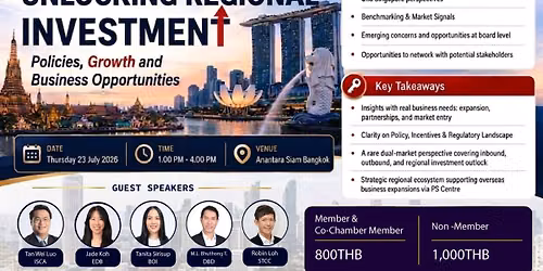 Panel Discussion: Bridging Thailand and Singapore: Unlocking Regional Investment