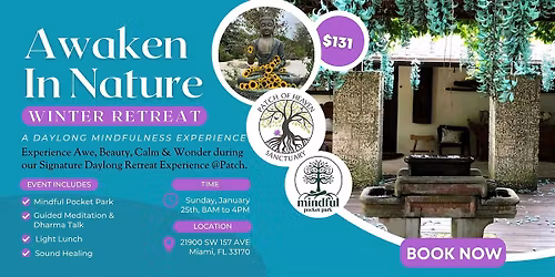 Awaken In Nature Daylong Mindfulness Winter Retreat