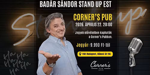 Bad\u00e1r S\u00e1ndor stand-up est a Corner\u2019s Pubban \ud83c\udfa4