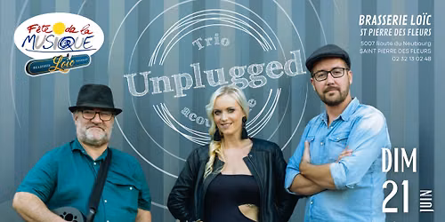Concert Trio UUNPLUGGED - Brasserie Lo\u00efc - F\u00eate de la musique