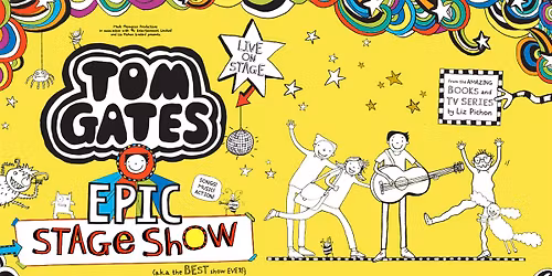 Tom Gates EPIC Stage Show