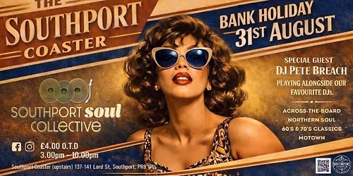 SOUTHPORT SOUL COLLECTIVE BANK HOLIDAY BASH