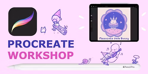 Procreate Workshop - Make Digital Art on the iPad