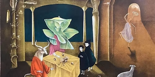 LEONORA CARRINGTON a PALAZZO REALE - VISITA GUIDATA ADULTI&TEENS