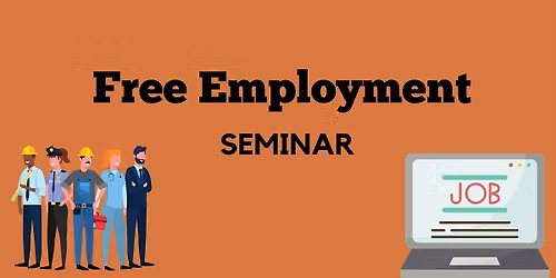 Free Employment Seminar