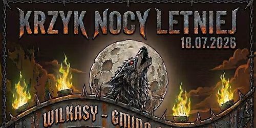 KRZYK NOCY LETNIEJ WILKASY 2026