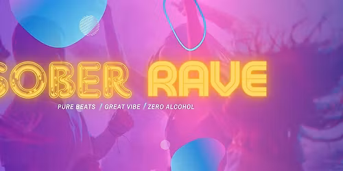 Sober Rave Dorset