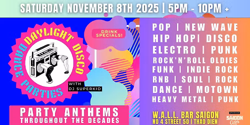 DAYLIGHT DISCO DANCE PARTIES: PARTY ANTHEMS EDITION