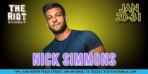 Comedian Nick Simmons Live in San Antonio at Riot Riverwalk Comedy Club