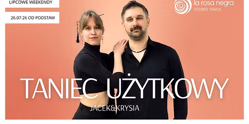 TANIEC U\u017bYTKOWY: zaj\u0119cia weekendowe z Jackiem&Krystyn\u0105!