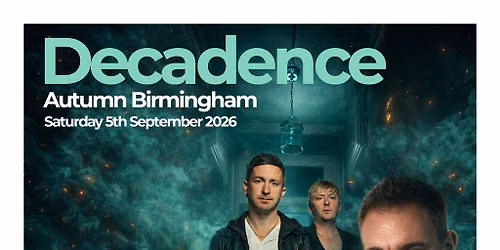 Decadence Birmingham - Autumn Birmingham: Seb Fontaine, K-Klass