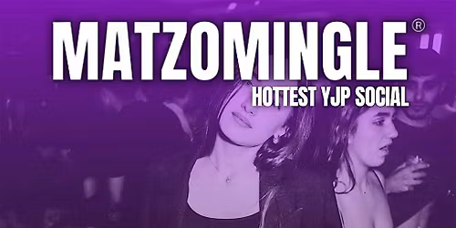 MATZOMINGLE\u00ae AFTER WORK EVENT @ Fort Lauderdale November 2025