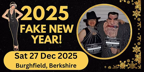 \u2728Save the Date! \u2728 2025 Roaring 20's FAKE New Year in Burghfield!