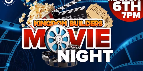 Kingdom Builders Movie Night