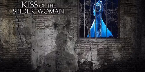 Kiss Of The Spider Woman - Lakewood Playhouse