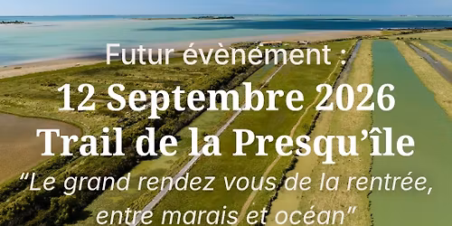 TRAIL DE LA PRESQU'ILE FOURAS ST LAURENT DE LA PREE  3\u00e8me \u00e9dition.