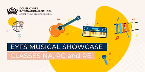 EYFS Showcase: Musical Showcase (NA, RC, RE)