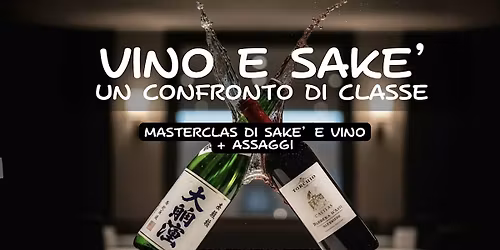 Vino e Sak\u00e8, un confronto di classe: Masterclass con Brunella Bettati