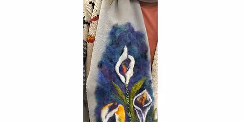 Felt Workshop - Felt Scarf, Sunday, January 4, 2026, 11:00-2:30 pm