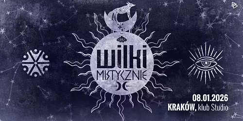 Wilki Mistycznie | 35-lecie zespo\u0142u | Krak\u00f3w