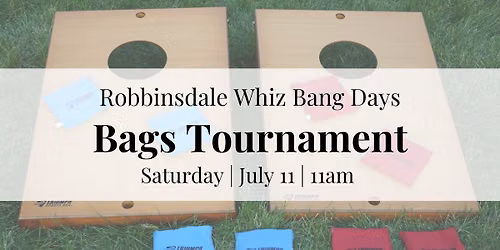 Whiz Bang Days Bags Tournament