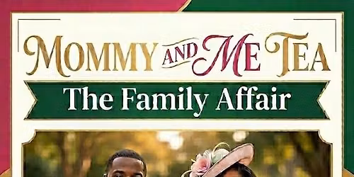 Mommy & Me: The Family Edition 