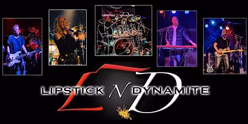 Lipstick and Dynamite @ Big Guys BBQ Roadhouse