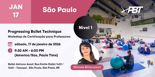 S\u00e3o Paulo Progressing Ballet Technique Teachers Certification Workshop Level 1 | Michele