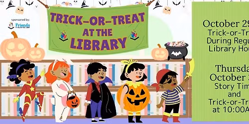 Trick-or-Treat at the Library and Halloween Story Time