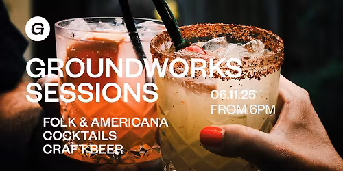 Groundworks Sessions: Americana & Folk