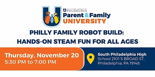 Philly Family Robot Build: Hands-On STEAM Fun for All Ages