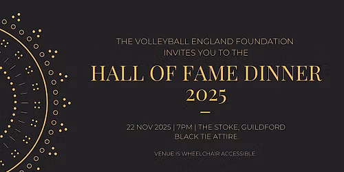 Volleyball England Foundation - Hall of Fame Dinner 2025