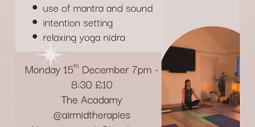 Solstice stillness - gentle yoga and meditation