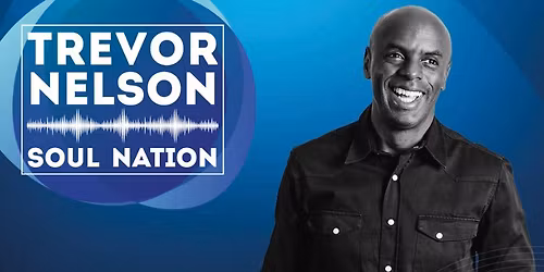 Trevor Nelson Soul Nation