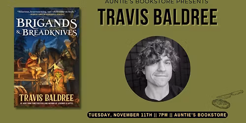 "Brigands & Breadknives" by Travis Baldree