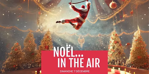 No\u00ebl... in the air