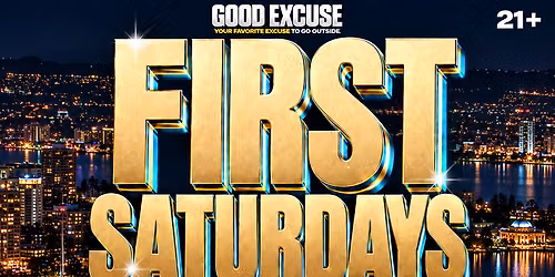 FIRST SATURDAYS : AFTER DARK EDITION