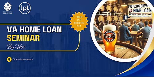 VA Home Loan Seminar - Join Us Military Members! - FREE Food & Drinks!!