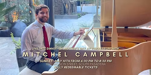 Mother's Day Live Jazz Dinner at Visionarium with Mitchel Campbell