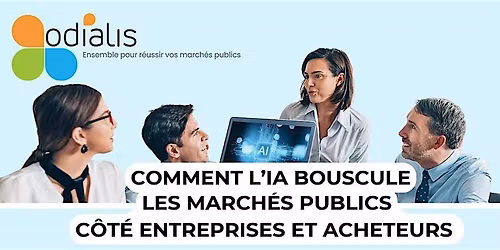 COMMENT L'IA BOUSCULE LES MARCHES PUBLICS
